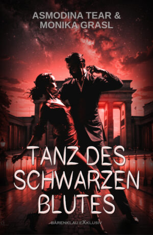 Asmodina Tear / Monika Grasl – Tanz des schwarzen Blutes