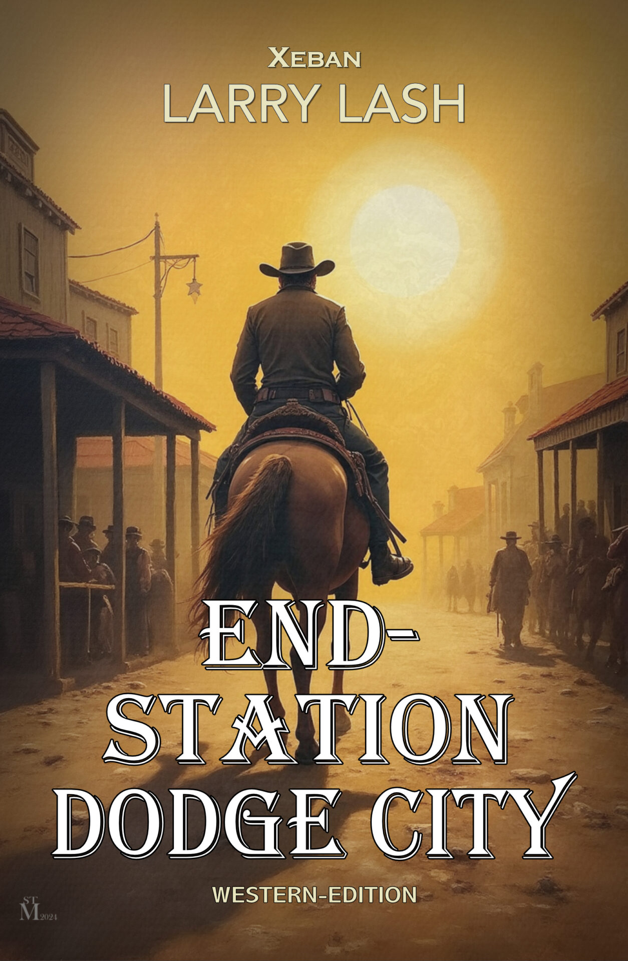 Larry Lash – Endstation Dodge City – Western-Edition (eBook)