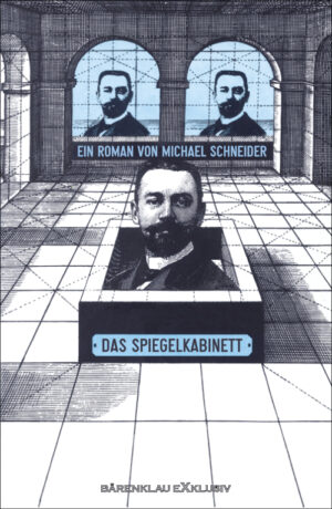 Michael Schneider – Das Spiegelkabinett (eBook)