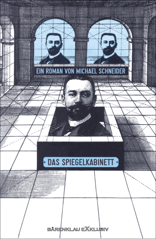 Michael Schneider – Das Spiegelkabinett (eBook)